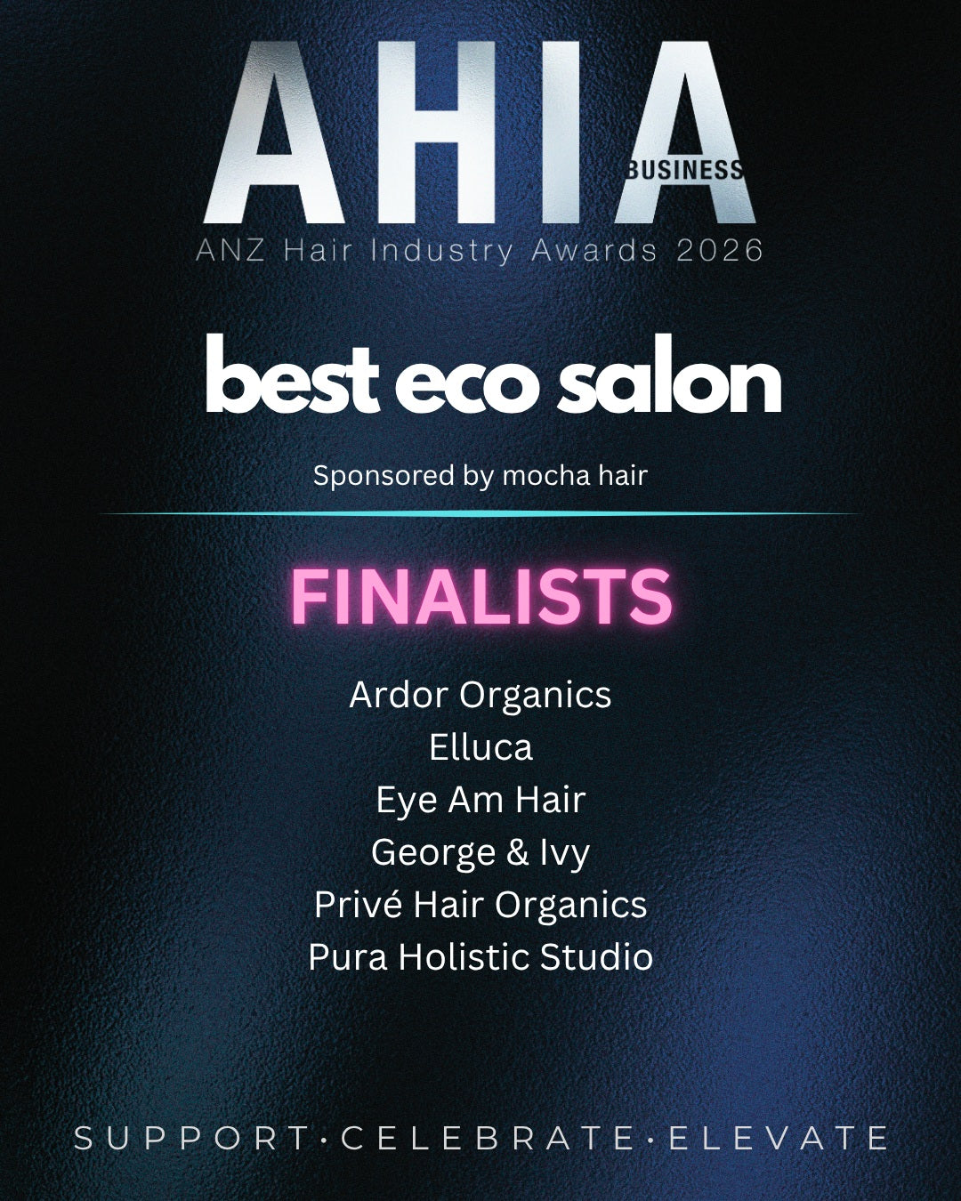 Big news! Elluca is officially a finalist for ANZ AHIA Best Eco Salon!